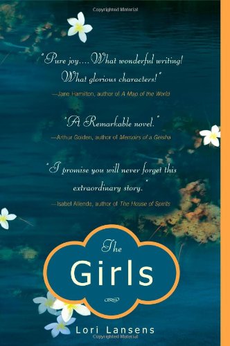 The Girls: A Novel by Lori Lansens