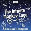 The Infinite Monkey Cage: Series 1-5