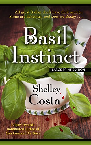 Basil Instinct by Shelley Costa