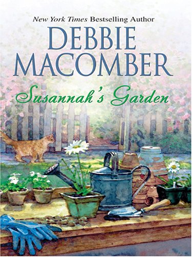 Susannah's Garden by Debbie Macomber