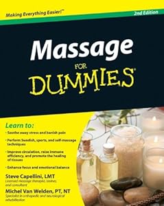 Massage For Dummies by Steve Capellini