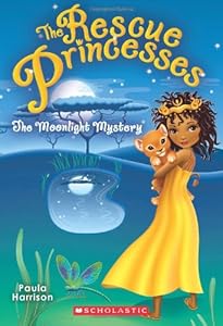 Rescue Princesses #3: The Moonlight Mystery