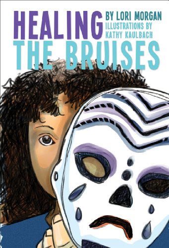 Healing the Bruises by Lori Morgan  ,