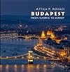 Budapest From Sunrise To Sunset