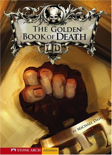 The Golden Book of Death (Library of Doom (Zone Hardcover)) by Michael Dahl