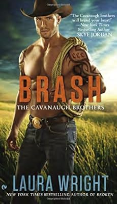 Brash: The Cavanaugh Brothers