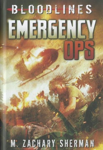 Emergency Ops by M. Zachary Sherman