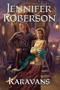 Karavans #1 (Sword) by Jennifer Roberson