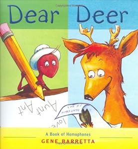 Dear Deer: A Book of Homophones