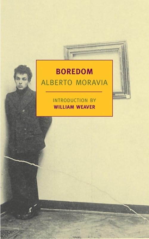 Boredom (New York Review Books Classics) by Alberto Moravia