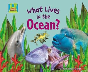 What lives in the ocean?