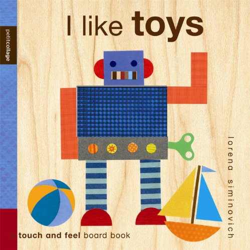 I Like Toys: Petit Collage by Lorena Siminovich