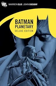 Deluxe Planetary/Batman