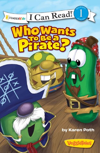 Who Wants to Be a Pirate? by Karen Poth