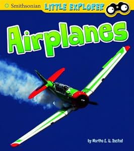 Airplanes by Martha E. H. Rustad