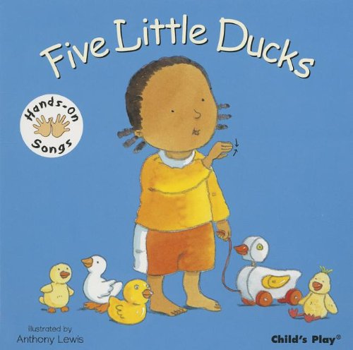 Five Little Ducks by Anthony Lewis