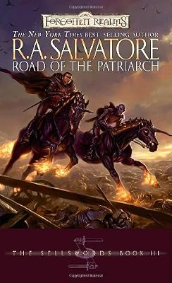 Road of the Patriarch (Forgotten Realms: The Sellswords, Book 3)