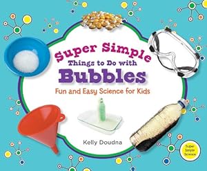 Super simple things to do with bubbles