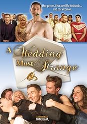 A Wedding Most Strange