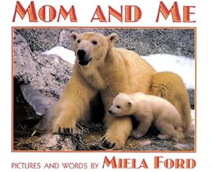 Mom and Me