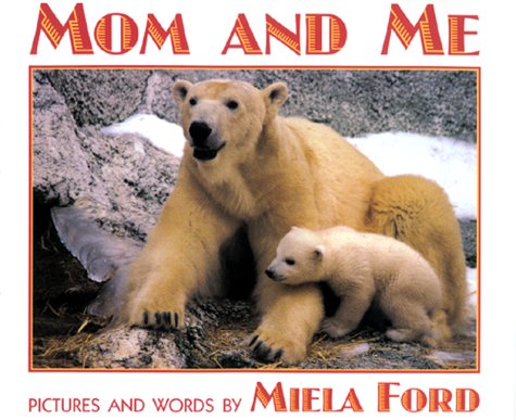 Mom and Me by Miela Ford