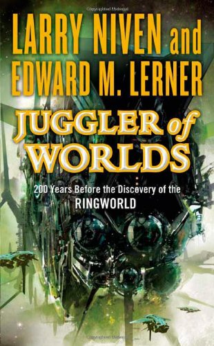 Juggler of Worlds by Larry Niven