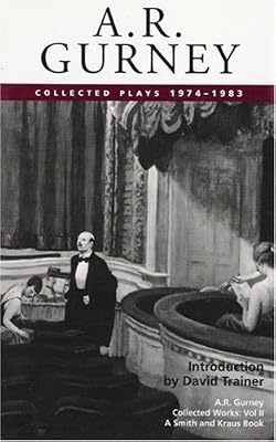 A. R. Gurney, Vol. II: Collected Plays, 1974-1983 (Contemporary American Playwrights) (A. R. Gurney Collected Plays)