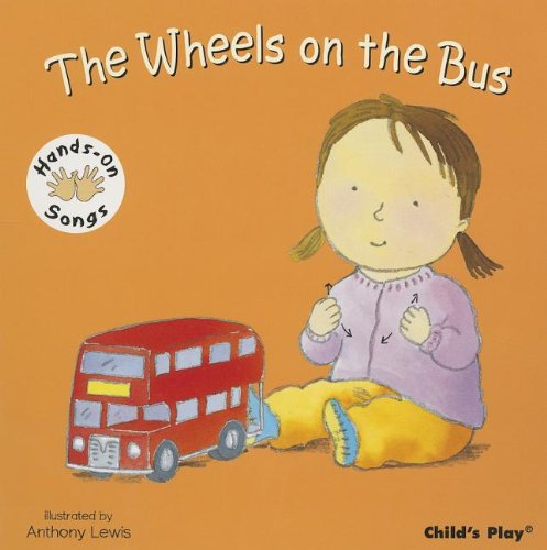 The Wheels on the Bus by Anthony Lewis