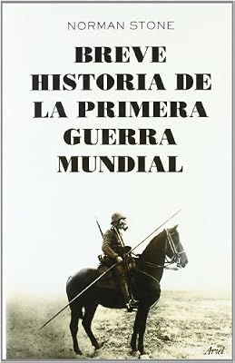Breve historia de la primera guerra mundial