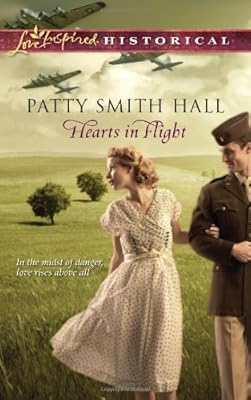Hearts in Flight (Love Inspired Historical)