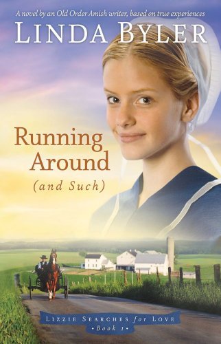 Running Around by Linda Byler
