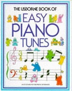 The Usborne Book of Easy Piano Tunes (Tunebooks)