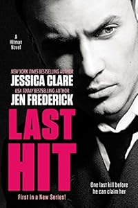 Last Hit (A Hitman Novel Book 1)