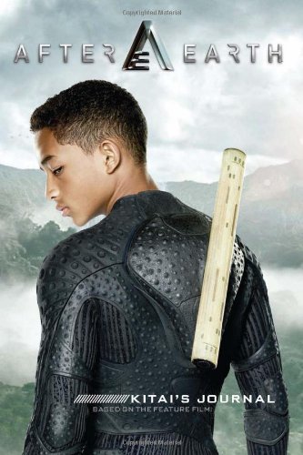 After Earth: Kitai's Journal by Christine Peymani