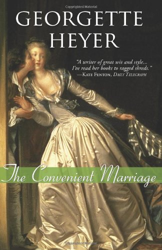 The Convenient Marriage by Georgette Heyer