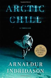 Arctic Chill: An Inspector Erlendur Novel
