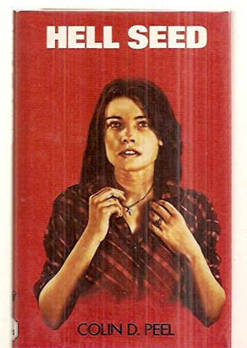 Hell seed by Colin D Peel