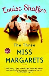The Three Miss Margarets: A Novel