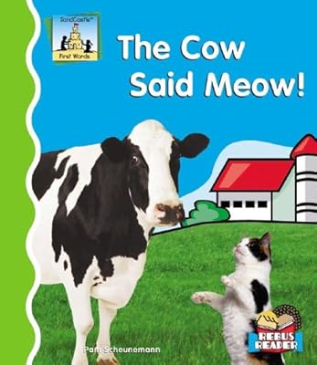 The Cow Said Meow!