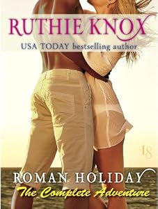 Roman Holiday: The Complete Adventure
