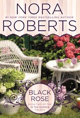Black Rose: In the Garden Trilogy