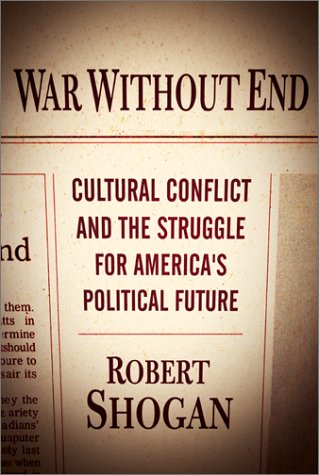War Without End by Robert Shogan