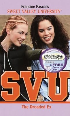 The Dreaded Ex (Sweet Valley University(R))