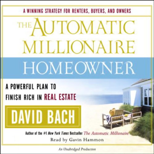 The Automatic Millionaire Homeowner by David Bach