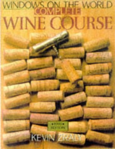 Windows on the World Complete Wine Course by Kevin Zraly