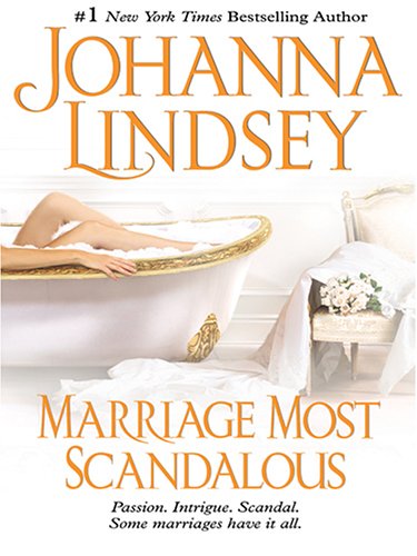 Marriage Most Scandalous by Johanna Lindsey