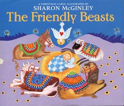 The Friendly Beasts