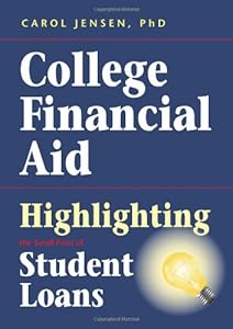 College Financial Aid: Highlighting the Small Print of Student Loans