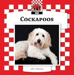 Cockapoos by Jill C. Wheeler