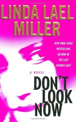 Don't Look Now : A Novel